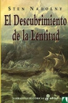 El descubrimiento de la lentitud