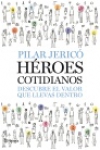 Héroes cotidianos