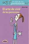 El arte de vivir de las perezosas