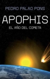 Apophis. el año del cometa