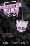 Monster high 3. querer es poder