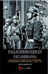 Fallschirmjäger en escandinavia. paracaidistas alemanes en la invasión de dinama