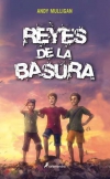 Reyes de la basura