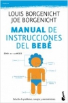 Manual de instrucciones del bebé. solución de problemas, consejos y mantenimient