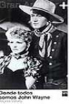 Donde todos somos john wayne
