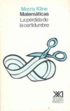 Matemáticas. la pérdida de la certidumbre
