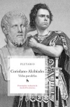Coriolano - alcibíades. vidas paralelas