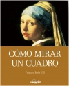 Cómo mirar un cuadro