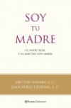 Soy tu madre