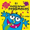 El monstruo pegamocos