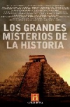 Los grandes misterios de la historia