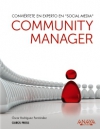 Community manager. conviértete en experto en social media