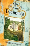 Cómo ser un buen explorador. guía del aventurero