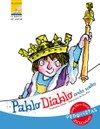 Pablo diablo anda suelto
