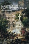La guerra de la independencia en españa (1808 - 1814)