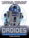 Star wars. la vida secreta de los droides 1: trabajadores incansables / salvar l