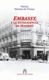 Embassy, y la inteligencia de mambrú