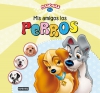 Mascotas disney. mis amigos los perros