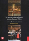 La monarquía universal española y américa. la imagen del imperio español en la g
