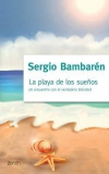La playa de los sueños. un encuentro con la verdadera felicidad