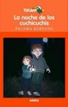 La noche de los cuchicuchis