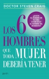 Los 6 (seis) hombres que toda mujer debería tener