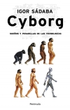 Cyborg. sueños y pesadillas de las tecnologías