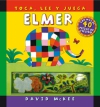 Elmer. toca, lee y juega