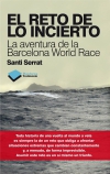 El reto de lo incierto. la aventura de la barcelona world race