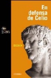 Discurso de marco tulio cicerón en defensa de celio