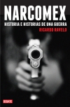 Narcomex. historia e historias de una guerra