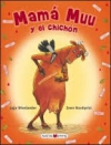 Mamá muu y el chichón