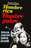 Hombre rico, hombre pobre