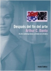 Después del fin del arte. el arte contemporáneo y el linde de la historia