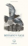Bestiario y fuga