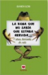 La rana que no sabía que estaba hervida
