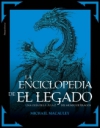 La enciclopedia de el legado. una guía de la a a la z del mundo de eragon