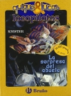 Locopilotos. la sorpresa del abuelo