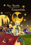 Sar, sarela y los monstruos de compostela