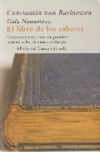 El libro de los saberes. conversaciones con los grandes intelectuales de nuestro