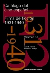 Catálogo del cine español. films de ficción 1931-1940