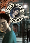 Ulysses moore. el jardín de cenizas