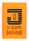 Expediente j: la ciudad invisible