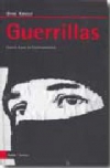 Guerrillas. guerra y paz en centroamérica