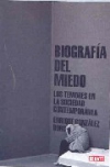 Biografía del miedo