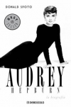Audrey hepburn. la biografía