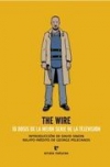 The wire. 10 dosis de la mejor serie de la televisión
