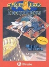 Locopilotos. misión secreta