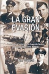 La gran evasion