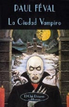 La ciudad vampiro. una peripecia gótica de ann radcliffe